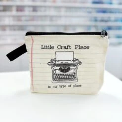 Little Craft Place Is My Type If Place Pencil Pouch
