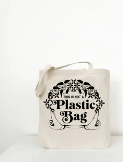 Not A Plastic Bag Canvas Tote